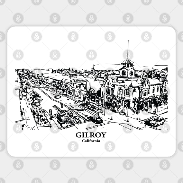 Gilroy - California Sticker by Lakeric